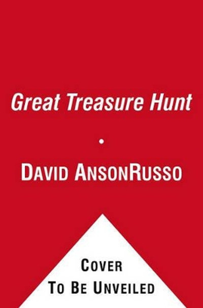 The Great Treasure Hunt David Anson Russo 9781442443426