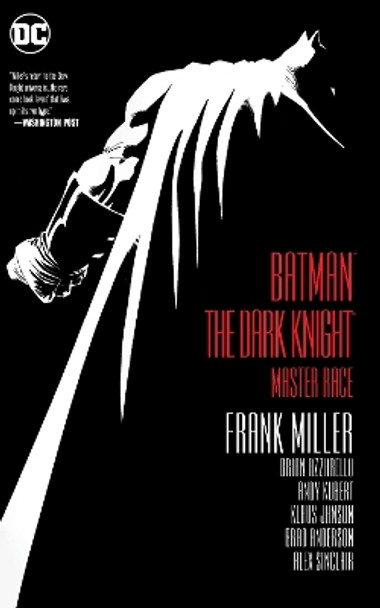 Batman: The Dark Knight: The Master Race Frank Miller 9781401265137