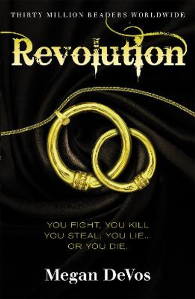 Revolution: Book 3 in the Anarchy series Megan DeVos 9781409183884