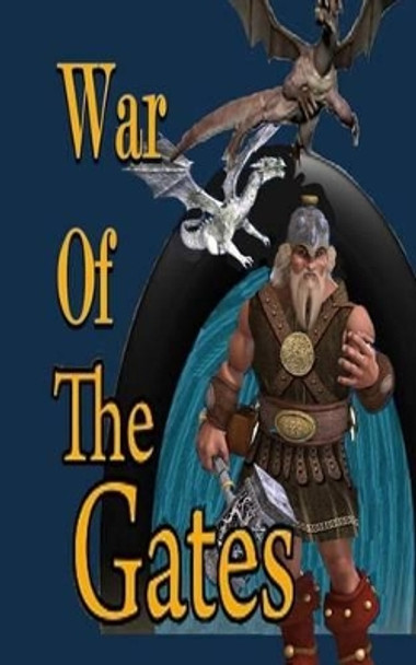 War of the Gates by Mark Murray