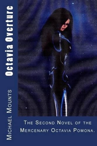 Octavia Overture by Michael Mounts