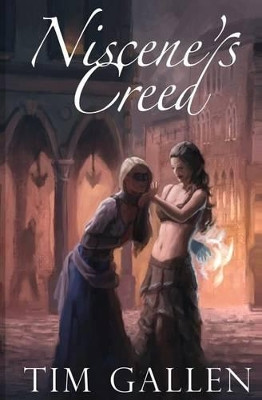 Niscene's Creed by Tim Gallen