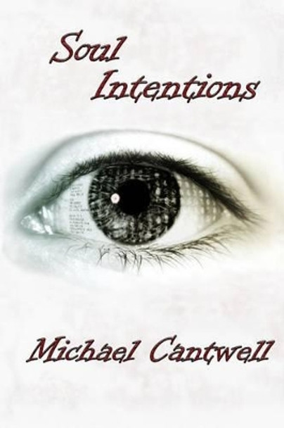 Soul Intentions by Mike Frederiksen