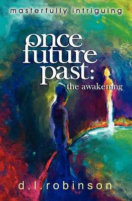 Once Future Past by Donald L Robinson