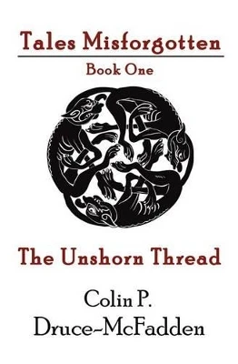 The Unshorn Thread by Mel Chadwick