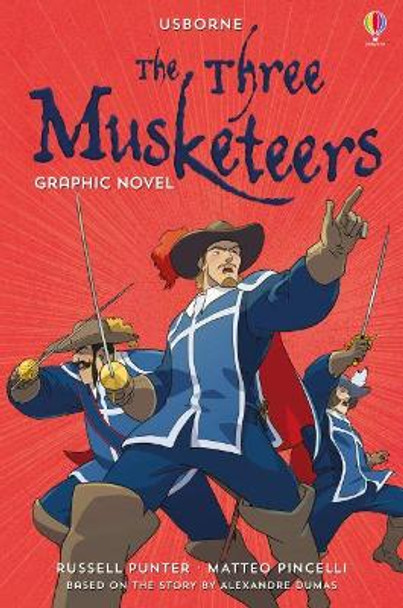 Three Musketeers Graphic Novel Russell Punter 9781474938112