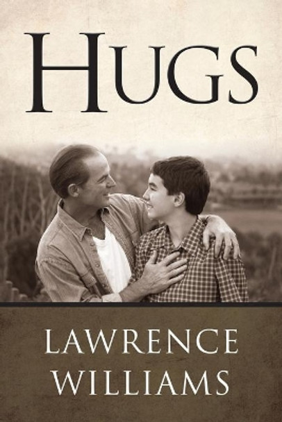 Hugs Lawrence Williams 9781504385954