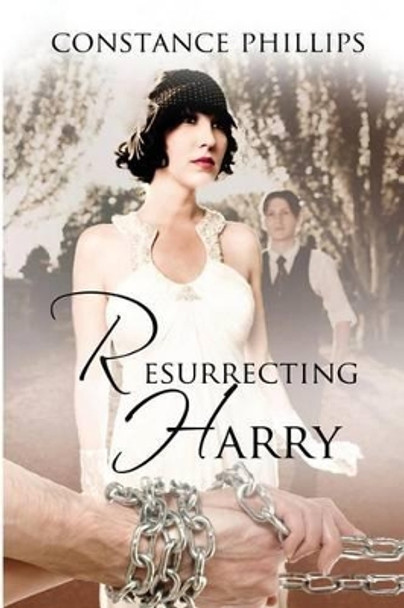 Resurrecting Harry by Constance Phillips