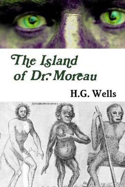 The Island of Dr. Moreau H. G. Wells 9781365000638