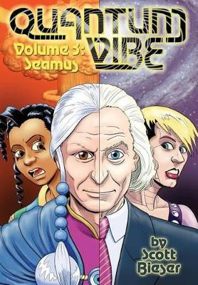 Quantum Vibe Volume 3 by Scott Bieser