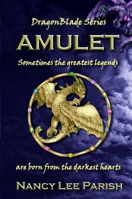 Amulet by Nancy Lee Parish