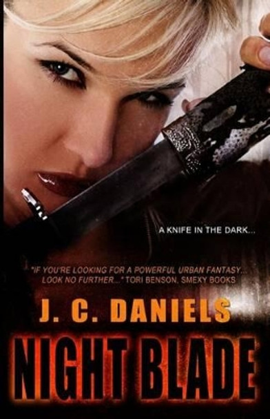 Night Blade by J C Daniels
