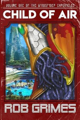 Child of Air by Robert Grimes