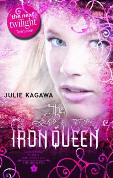 The Iron Queen (The Iron Fey, Book 3) Julie Kagawa 9780778304791