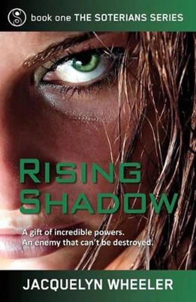 Rising Shadow Jacquelyn Wheeler 9780982516065