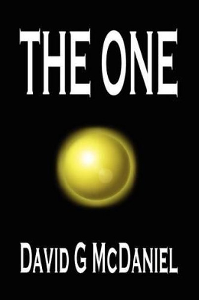 The One David G. McDaniel 9781403314741