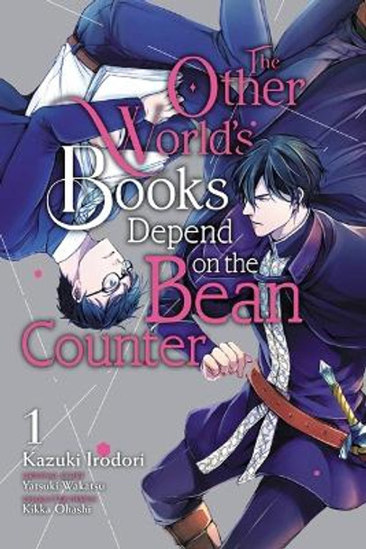 The Other World's Books Depend on the Bean Counter, Vol. 1 Kazuki Irodori 9781975338862