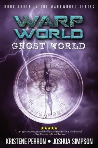 Warpworld: Ghost World Joshua Simpson 9781508466833
