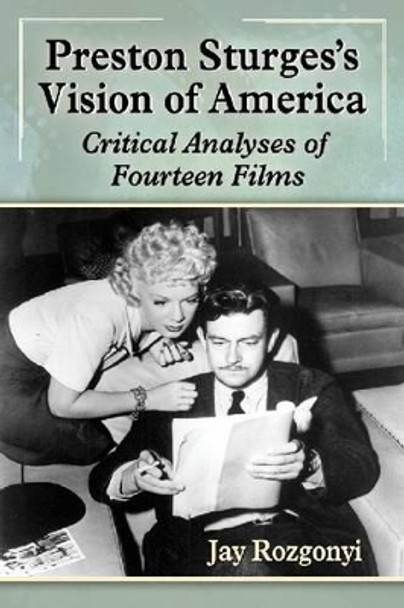 Preston Sturges's Vision of America by Jay Rozgonyi