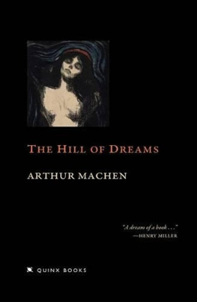 The Hill of Dreams Arthur Machen 9781448643752