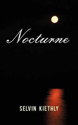 Nocturne by Selvin Kiethly