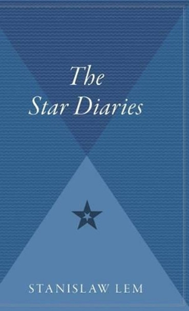 The Star Diaries Stanislaw Lem 9780544311909