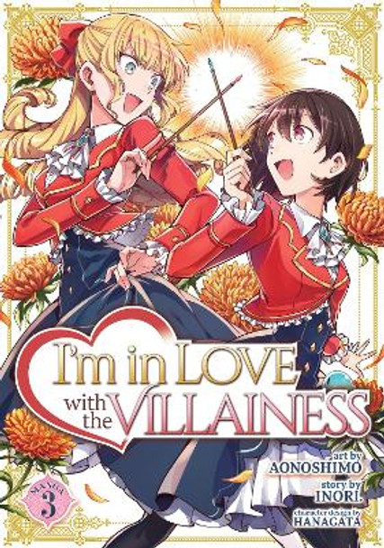 I'm in Love with the Villainess (Manga) Vol. 3 Inori 9781638586395