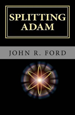 Splitting Adam by John R Ford