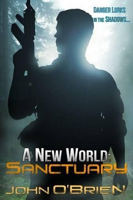A New World: Sanctuary John O'Brien (University of Hertfordshire UK) 9781468142600