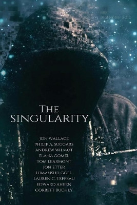The Singularity magazine by Lauren C Teffeau