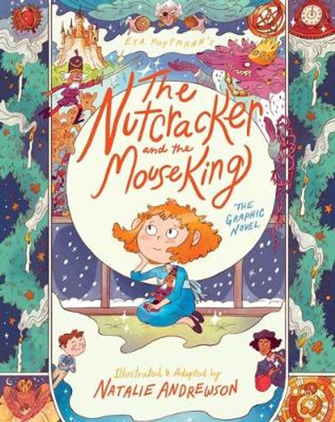 The Nutcracker and the Mouse King: The Graphic Novel E.T.A. Hoffmann 9781596436817