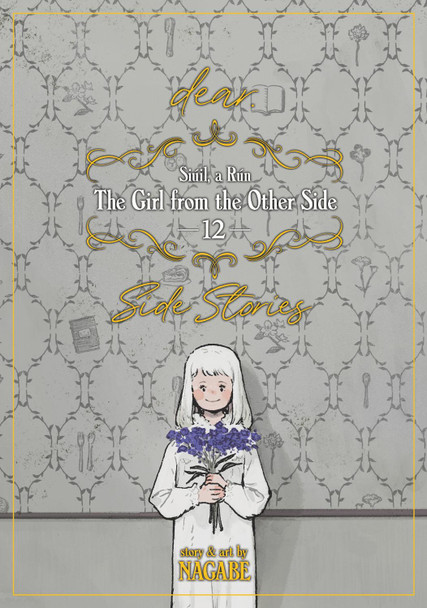 The Girl From the Other Side: Siuil, a Run Vol. 12 - [dear.] Side Stories Nagabe 9781638587255
