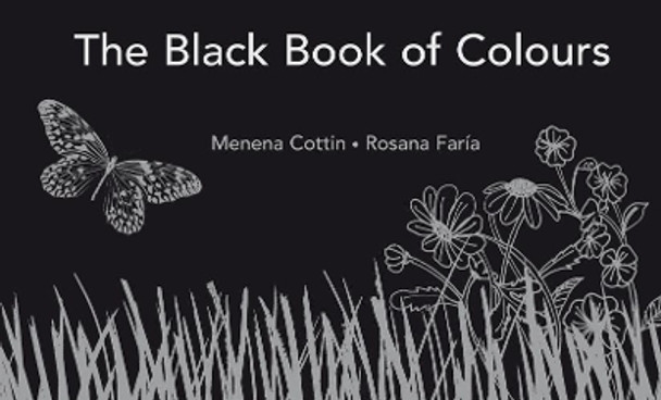 The Black Book of Colours Menena Cottin 9781406322187