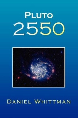 Pluto 2550 by Daniel Whittman