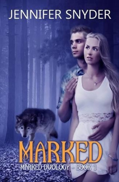 Marked by Jennifer Snyder