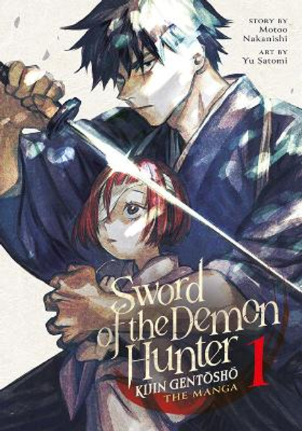 Sword of the Demon Hunter: Kijin Gentosho (Manga) Vol. 1 Motoo Nakanishi 9781685793333