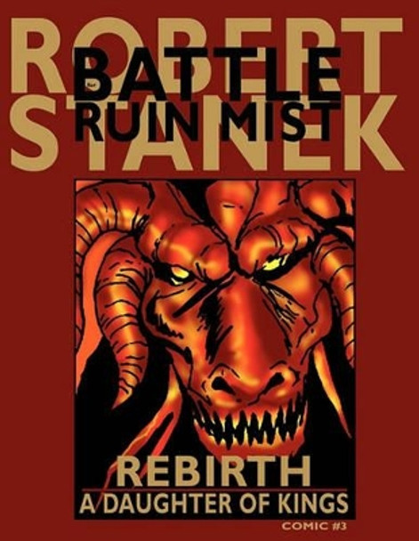 Rebirth (A Daughter of Kings, Comic #3): Dragons of the Hundred Worlds Robert Stanek 9781575452524