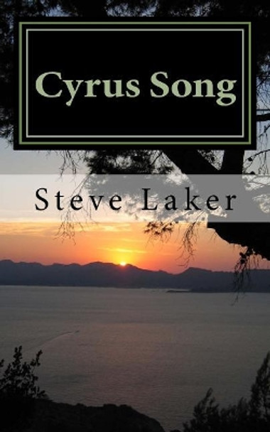 Cyrus Song Steve Laker 9781548250119