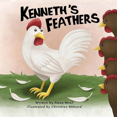 Kenneth's Feathers by Anna Moat