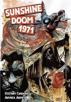 Sunshine Doom 1971 by Andrea Amenta
