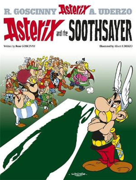 Asterix: Asterix and The Soothsayer: Album 19 Rene Goscinny 9780752866413