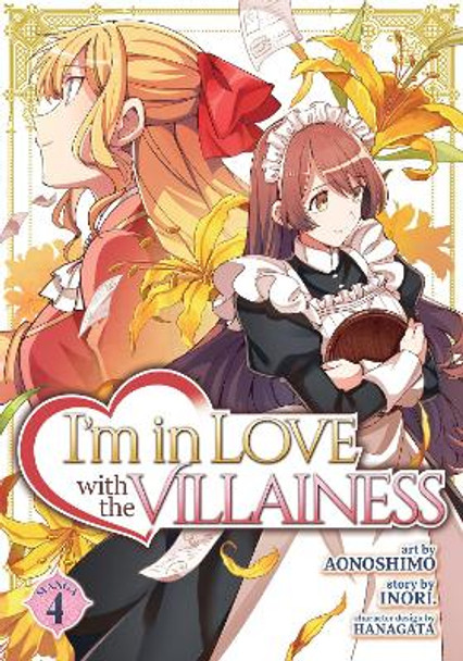 I'm in Love with the Villainess (Manga) Vol. 4 Inori 9781638588948