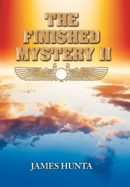 The Finished Mystery Ii James Hunta 9781524562151