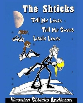 The Shticks by Veronica Shticks Anderson