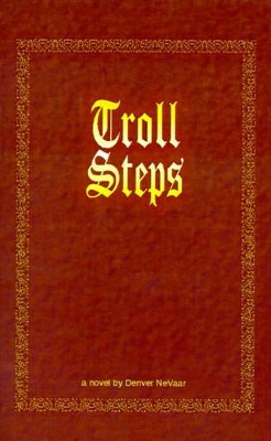 Troll Steps Denver NeVaar 9781588202895