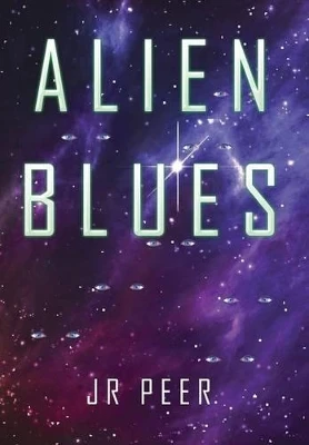Alien Blues Jr Peer 9781524572143