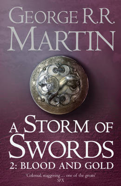 A Storm of Swords: Part 2 Blood and Gold (A Song of Ice and Fire, Book 3) George R.R. Martin 9780007119554