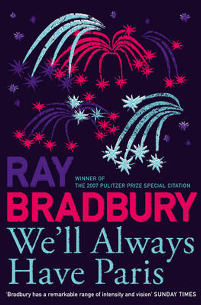 We'll Always Have Paris Ray Bradbury 9780007303649