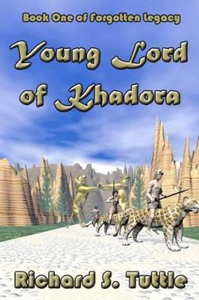 Young Lord Of Khadora by Richard S Tuttle