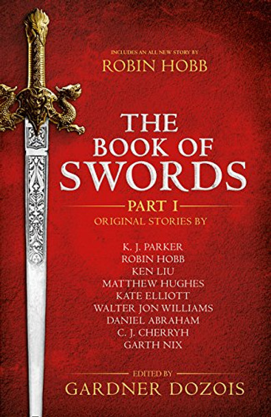 The Book of Swords: Part 1 Gardner Dozois 9780008274696